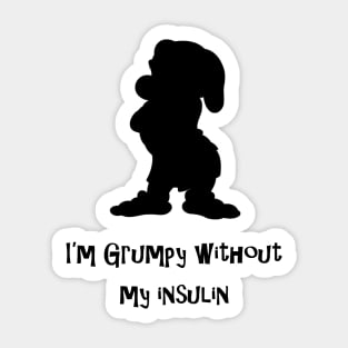 Without My Insulin Sticker